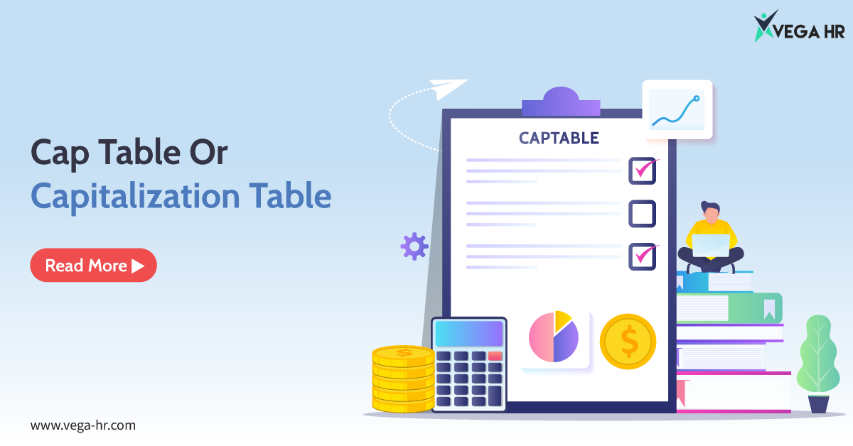 Cap Table or Capitalization Table
